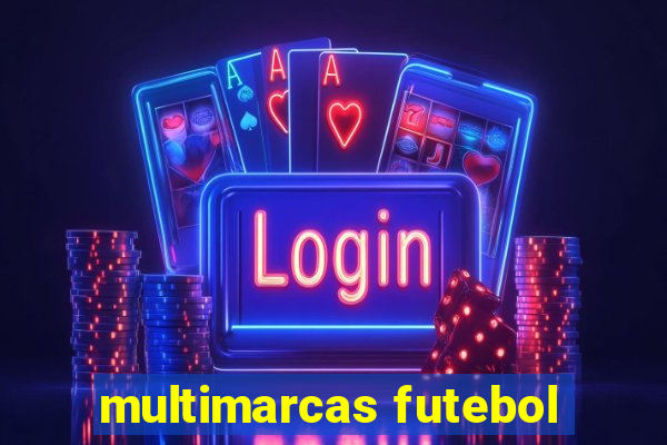 multimarcas futebol